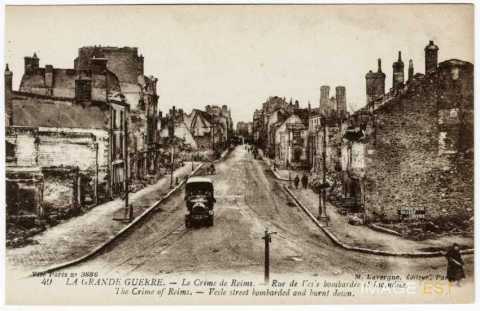 La rue de Vesle en ruines (Reims)